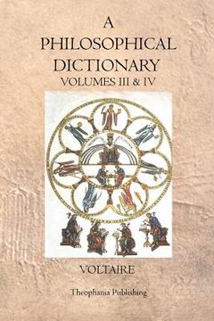 portada A Philosophical Dictionary: Volumes III & IV (en Inglés)