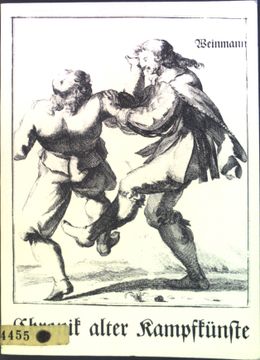 portada Chronik Alter Kampfkünste: Zeichn. U. Texte aus Schr. Alter Meister, Entstanden 1443 - 1674. (en Alemán)