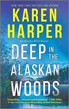 portada Deep in the Alaskan Woods (an Alaska Wild Novel, 1) (in English)