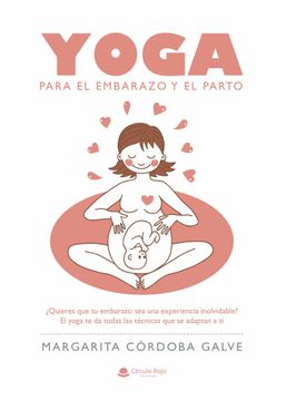 portada Yoga Para el Embarazo y el Parto: Para el Embarazo y el Parto: