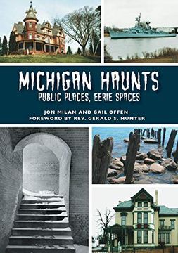 portada Michigan Haunts: Public Places, Eerie Spaces (en Inglés)