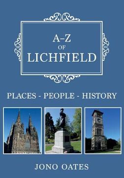 portada A-Z of Lichfield: Places-People-History (en Inglés)