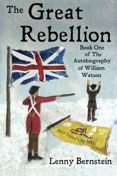 portada The Great Rebellion: Book One of The Autobiography of William Watson