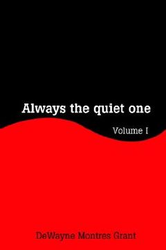 portada always the quiet one: volume i (en Inglés)