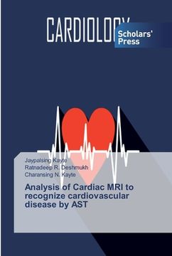 portada Analysis of Cardiac MRI to recognize cardiovascular disease by AST