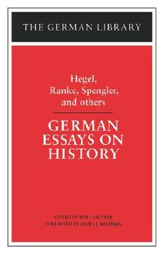 portada german essays on history: hegel, ranke, spengler, and others (en Inglés)
