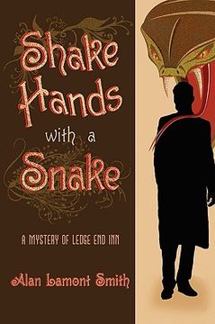 portada shake hands with a snake: a mystery of ledge end inn (in English)