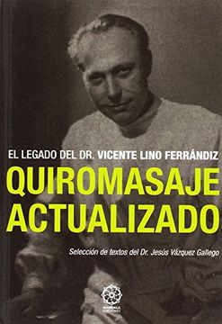 portada Quiromasaje actualizado: El legado del Dr. Vicente Lino Ferándiz