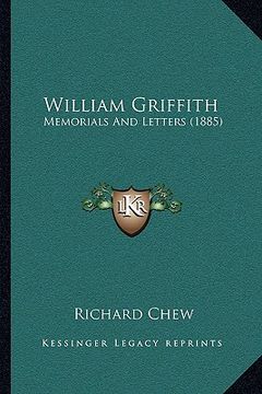 portada william griffith: memorials and letters (1885) (en Inglés)