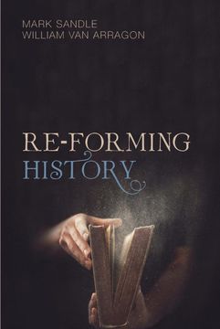 portada Re-Forming History (en Inglés)
