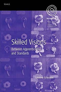 portada Skilled Visions: Between Apprenticeship and Standards (Easa Series) (en Inglés)