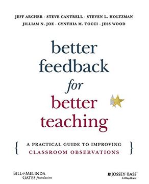 portada Better Feedback for Better Teaching: A Practical Guide to Improving Classroom Observations (en Inglés)