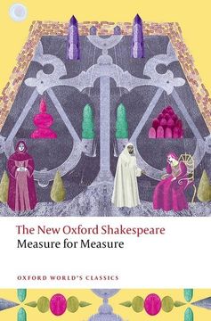 portada Measure for Measure: The new Oxford Shakespeare (Oxford World's Classics) (en Inglés)
