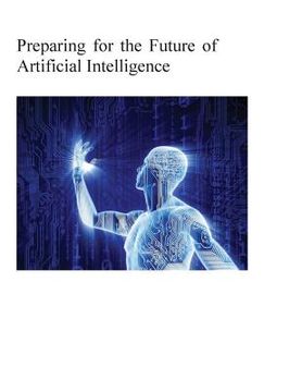 portada Preparing for the Future of Artificial Intelligence (en Inglés)