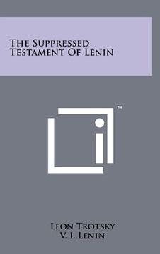 portada the suppressed testament of lenin (in English)