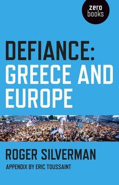 portada Defiance: Greece and Europe (en Inglés)