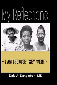 portada My Reflections: I am because they were (en Inglés)