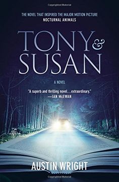 portada Tony and Susan: The Riveting Novel That Inspired the new Movie Nocturnal Animals 