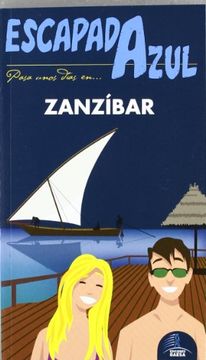 Escapada Azul Zanzibar (Escapada Azul (gaesa))