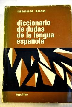 Diccionario de dificultades_de_la_lengua_española_manuel_seco