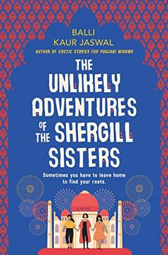 portada The Unlikely Adventures of the Shergill Sisters (en Inglés)