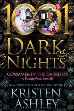 portada Gossamer in the Darkness: A Fantasyland Novella 