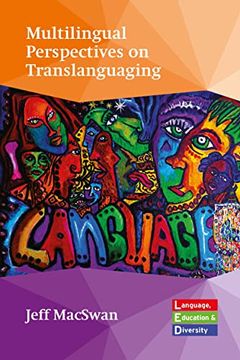 portada Multilingual Perspectives on Translanguaging (Language, Education and Diversity, 1) (en Inglés)