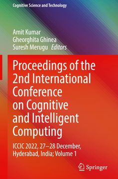 portada Proceedings of the 2nd International Conference on Cognitive and Intelligent Computing: ICCIC 2022, 27-28 December, Hyderabad, India; Volume 1