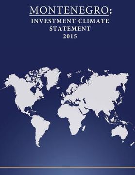 portada Montenegro: Investment Climate Statement 2015 (en Inglés)