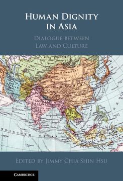 portada Human Dignity in Asia: Dialogue Between law and Culture (en Inglés)