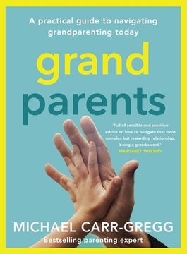 portada Grandparents: A Practical Guide to Navigating Grandparenting Today (en Inglés)