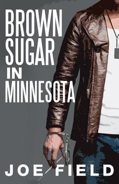 portada Brown Sugar in Minnesota (en Inglés)