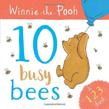 portada Winnie the Pooh: 10 Busy Bees (a 123 Book) (en Inglés)