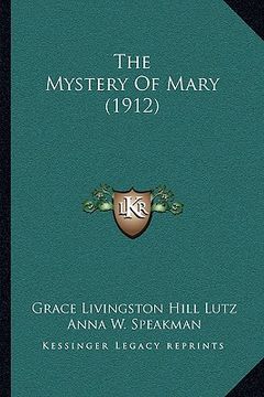 portada the mystery of mary (1912) (en Inglés)