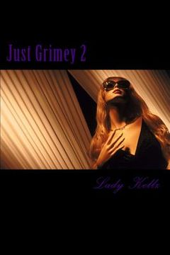portada Just Grimey II: Tylisha's Payback (in English)