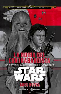 portada Star Wars: La Huida del Contrabandista (in Spanish)