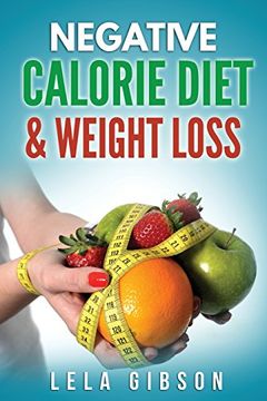 portada Negative Calorie Diet & Weight Loss (en Inglés)