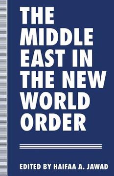 portada The Middle East in the New World Order (en Inglés)