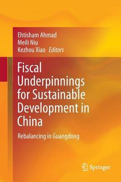 portada Fiscal Underpinnings for Sustainable Development in China: Rebalancing in Guangdong