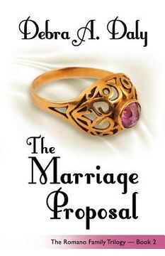 portada the marriage proposal: the romano family trilogy - book 2 (en Inglés)