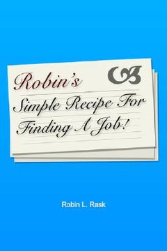 portada robin's simple recipe for finding a job (en Inglés)