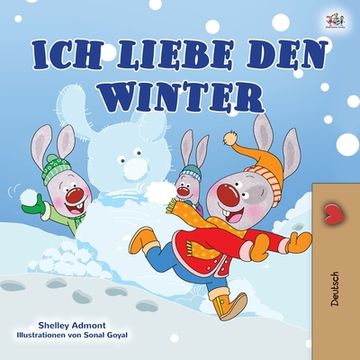 portada I Love Winter (German Book for Kids) (en Alemán)