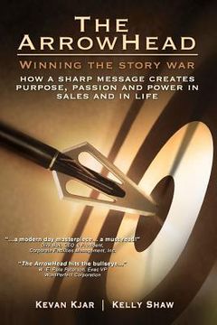 portada the arrowhead: winning the story war (in English)