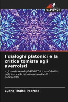 portada I dialoghi platonici e la critica tomista agli averroisti (en Italiano)