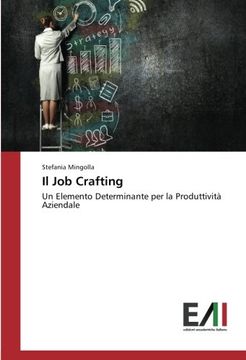 portada Il Job Crafting: Un Elemento Determinante per la Produttività Aziendale