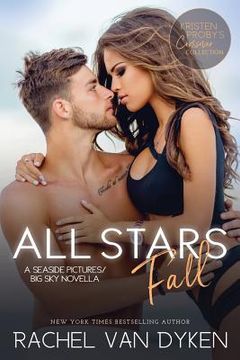 portada All Stars Fall: A Seaside Pictures/Big Sky Novella (en Inglés)