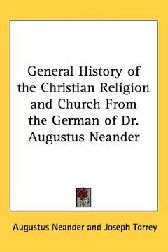 portada general history of the christian religion and church from the german of dr. augustus neander (en Inglés)