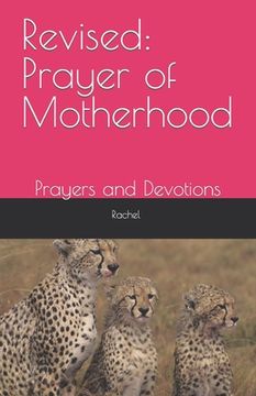 portada Revised: Prayer of Motherhood: Prayers and Devotions (en Inglés)