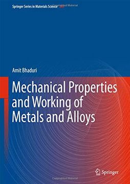 portada Mechanical Properties and Working of Metals and Alloys (Springer Series in Materials Science) (en Inglés)