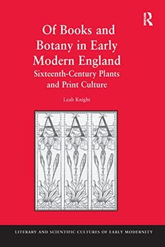 portada Of Books and Botany in Early Modern England: Sixteenth-Century Plants and Print Culture